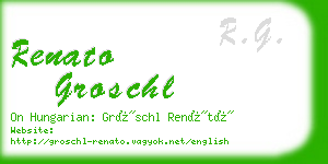 renato groschl business card